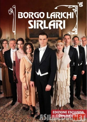Borgo Larichi Sirlari Uzbek tilida Barcha qismlar Italiya seriali O'zbek tilida 2014 O'zbekcha tarjima