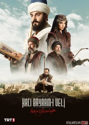 Ishq safari: Hoji Bayram Valiy Turk seriali Barcha qismlar O'zbek tilida 2022 Uzbekcha tarjima