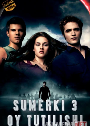 Sumerki 3 : Oy Tutilishi 2010 Uzbek tilida O'zbekcha tarjima film Full HD skachat
