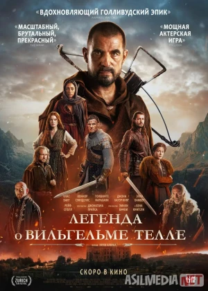 Vilgelm Tell Afsonasi / William Tell Haqida Afsona 2024 HD Uzbek tilida Tarjima kino Skachat