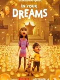 Tushlar Ro'yobi / Faqat tushda / Orzularingda 2025 Multfilm