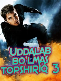 Uddalab Bo'lmas Topshiriq 3 / Imkonsiz Topshiriq 3 O'zbek tilida HD Tarjima kino 2006