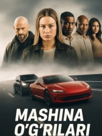 Mashina O'g'rilari 2025 HD