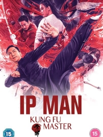 Ip Man: Kung Fu Ustozi / Ip-Man : Kung-Fu Ustozi Xitoy kino 2019 HD