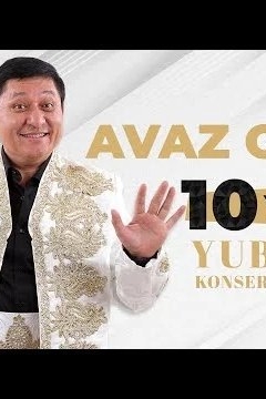 Avaz Oxun - 10 yillik yubiley konsert dasturi 2023